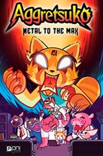 Aggretsuko: Metal to the Max. Vol.1