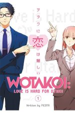 Wotakoi: Love is Hard for Otaku 1