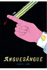 Anguesângue / Daniel Lima