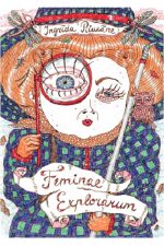 Feminae Explorarum / Ingrīda Pičukāne