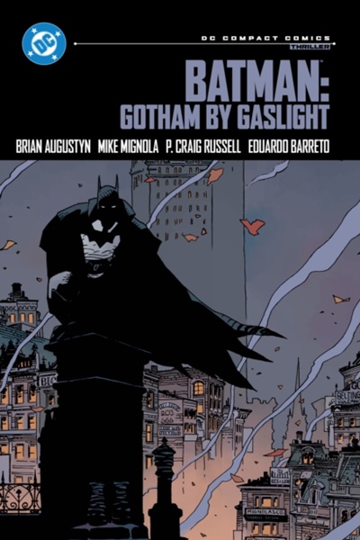 Batman: Gotham by Gaslight DC Compact Comics Edition